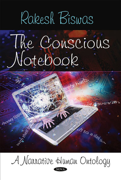 The Conscious Notebook: A Narrative Human Ontology