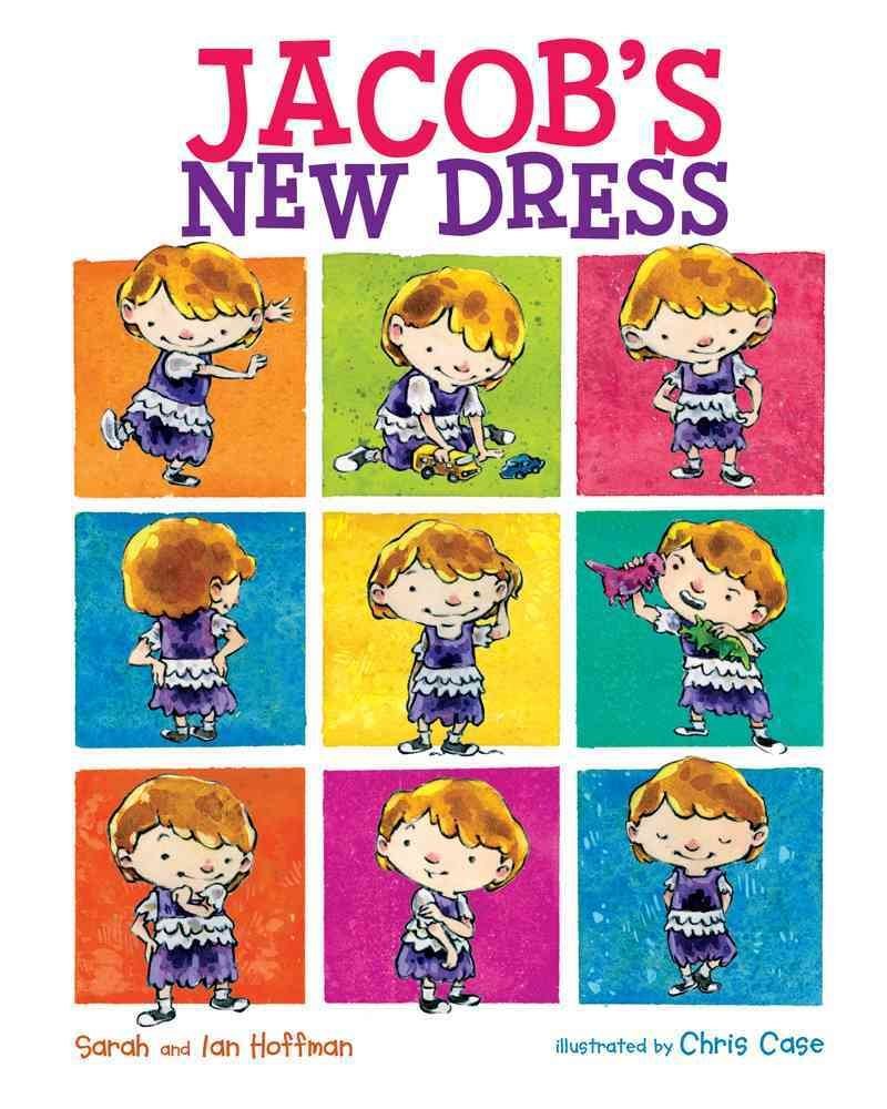 Jacob's New Dress Hardcover by Sarah Hoffman