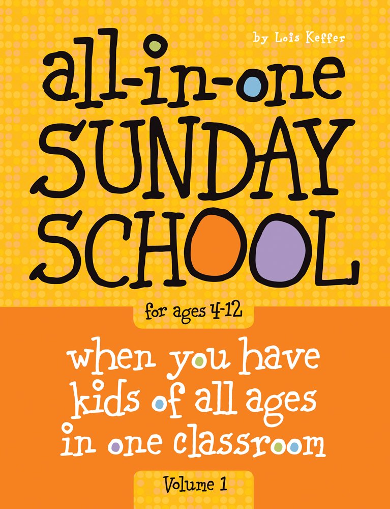 All-in-One Sunday School for Ages 4-12 (Volume 1) by Miakarts Books