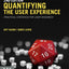 Quantifying the User Experience: Practical Statistics for User Research