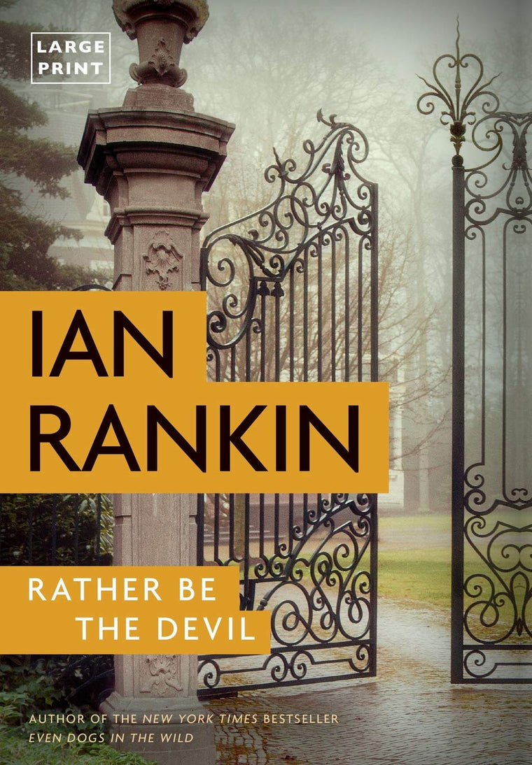 Rather Be the Devil (A Rebus Novel, 21)