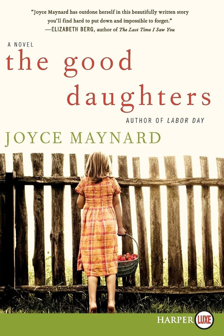 The Good Daughters: A Novel