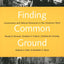 Finding Common Ground: Governance and Natural Resources in the American West