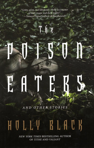 The Poison Eaters And Other Stories
