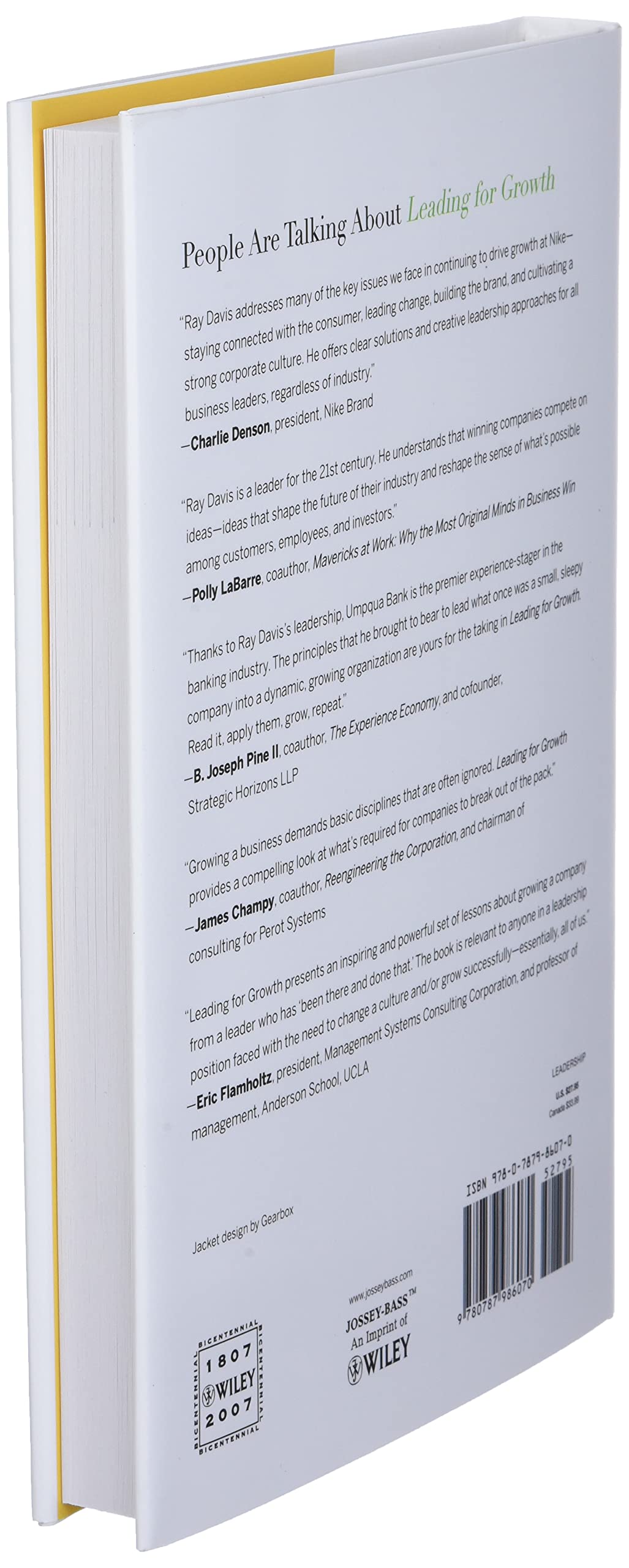 Leading for Growth: How Umpqua Bank Got Cool and Created a Culture of Greatness (Jossey-Bass Leadership Series)