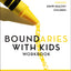 Boundaries with Kids Workbook