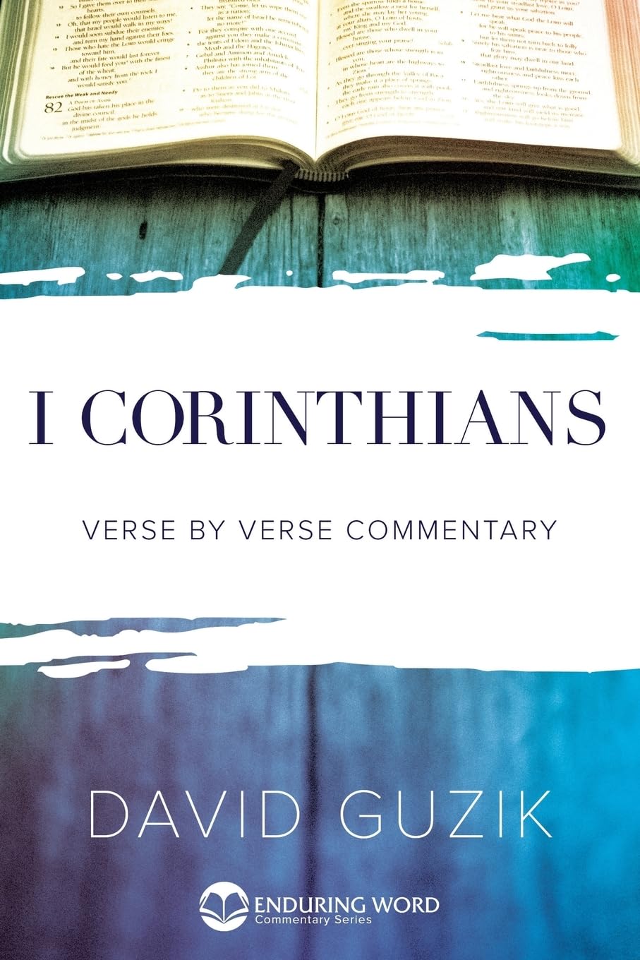 1st Corinthians (Enduring Word Commentary)
