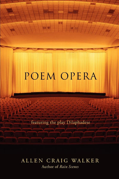 Poem Opera: featuring the play Dilaphadese