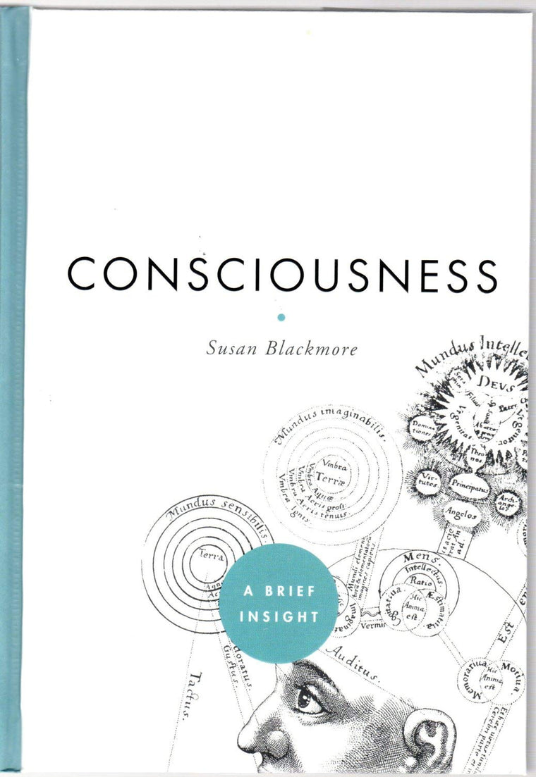 Consciousness (A Brief Insight)