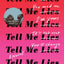 Tell Me Lies: A Novel