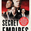 Secret Empires: How the American Political Class Hides Corruption and Enriches Family and Friends