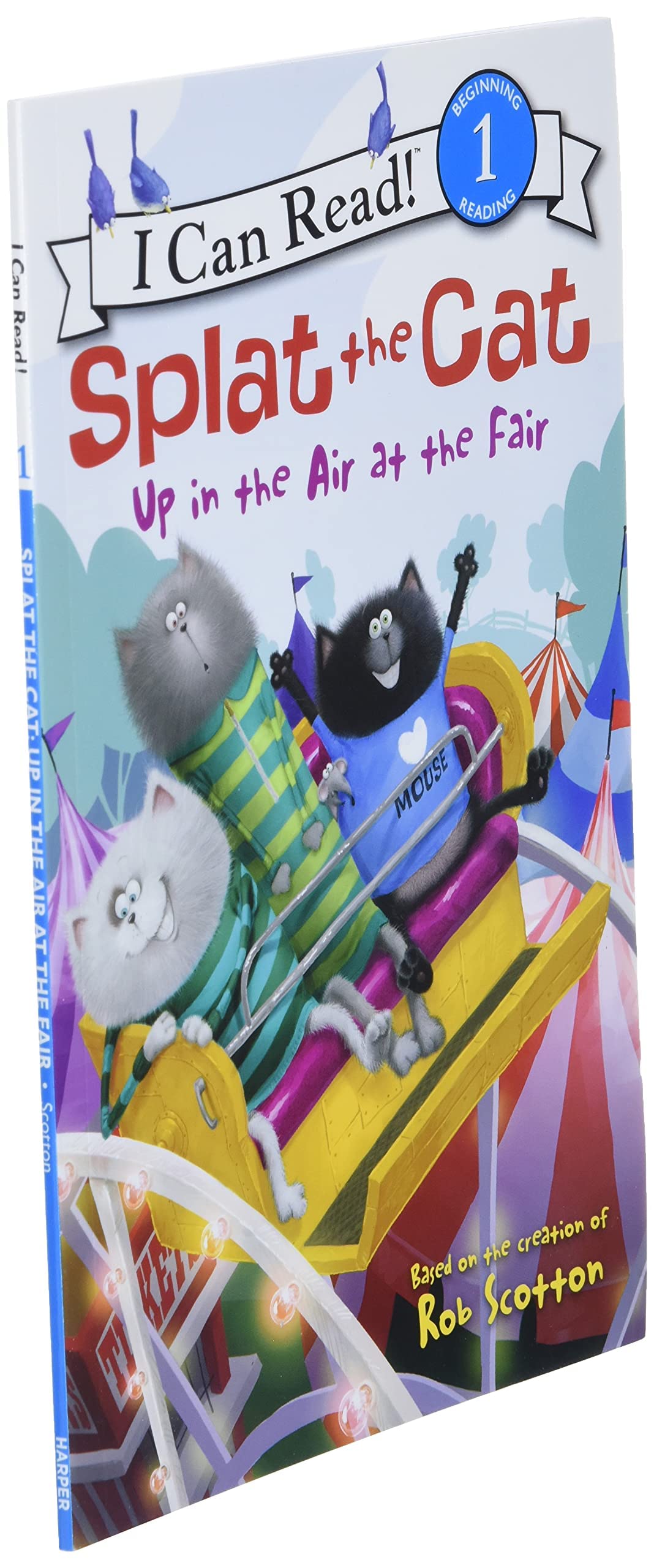 Splat the Cat: Up in the Air at the Fair (I Can Read Level 1)