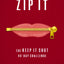 Zip It: The Keep It Shut 40-Day Challenge