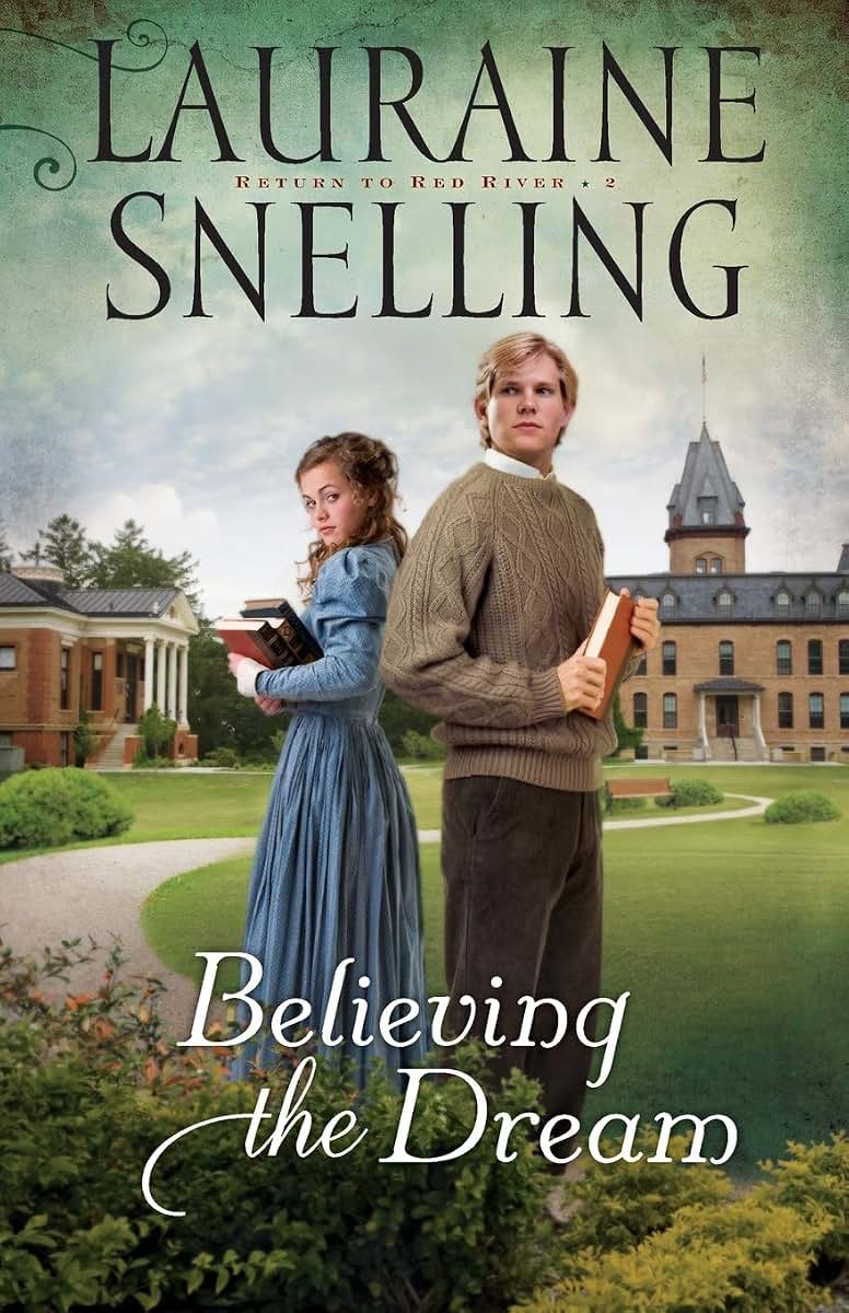 Believing the Dream (Return to Red River, Book 2)