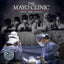 The Mayo Clinic: Faith, Hope, Science
