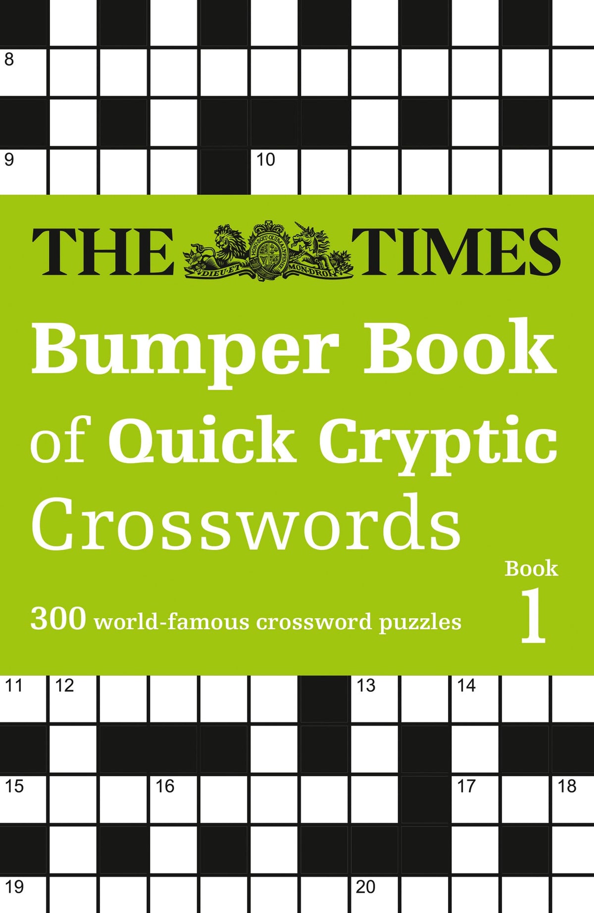 The Times Bumper Book of Quick Cryptic Crosswords book 1: 300 world-famous crossword puzzles