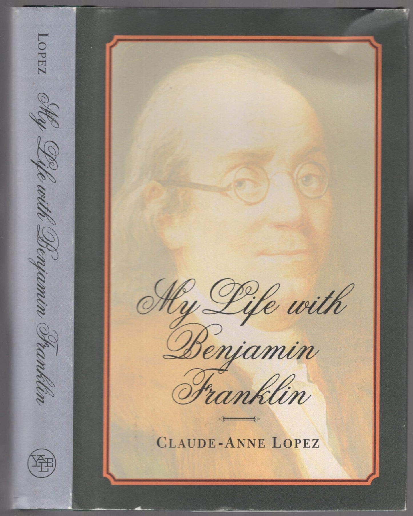 My Life with Benjamin Franklin