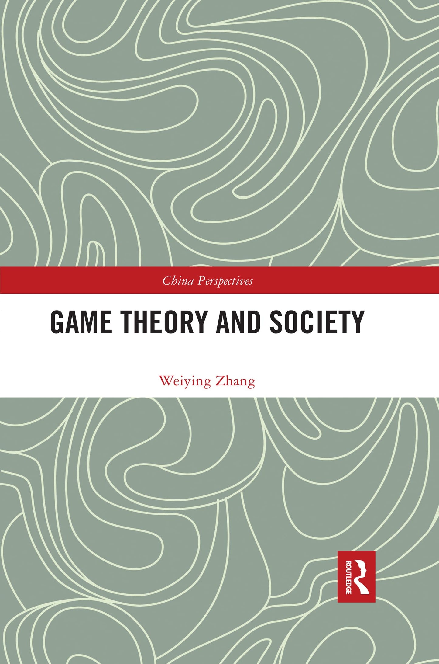 Game Theory and Society (China Perspectives)