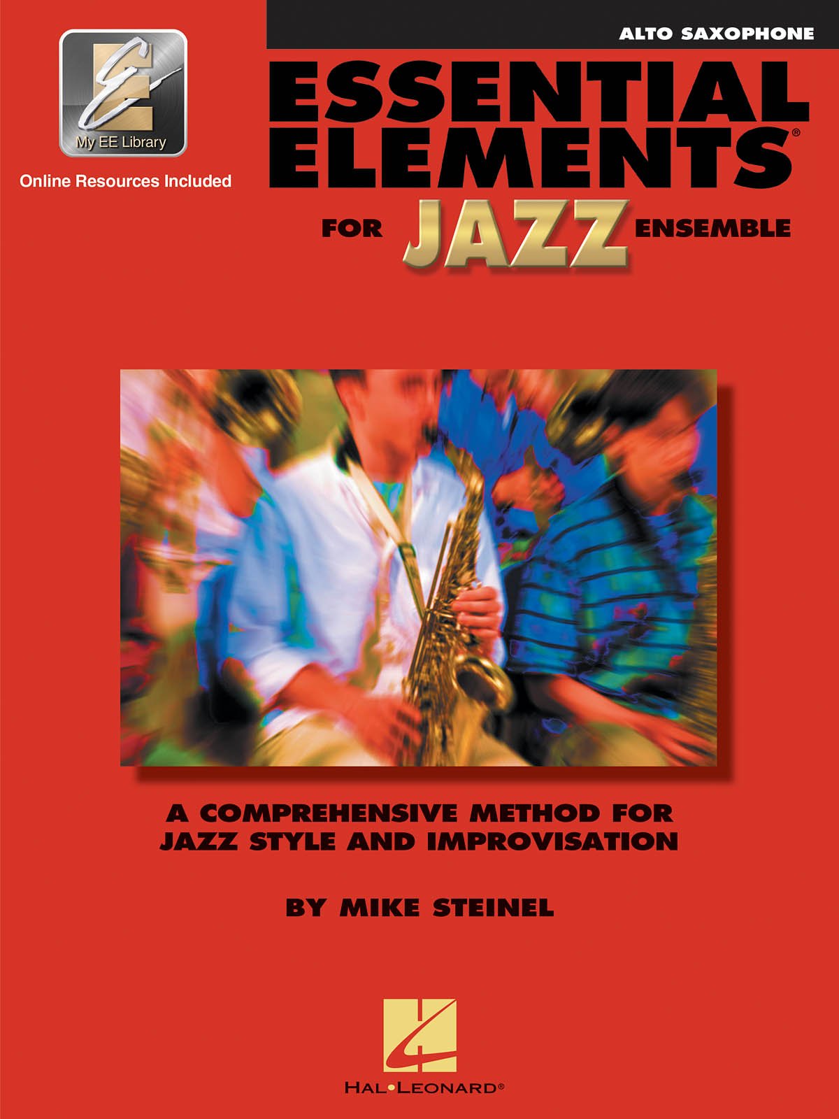 Essential Elements for Jazz Ensemble: A Comprehensive Method for Jazz Style and Improvisation, Alto Saxophone (Bk/Online Media)