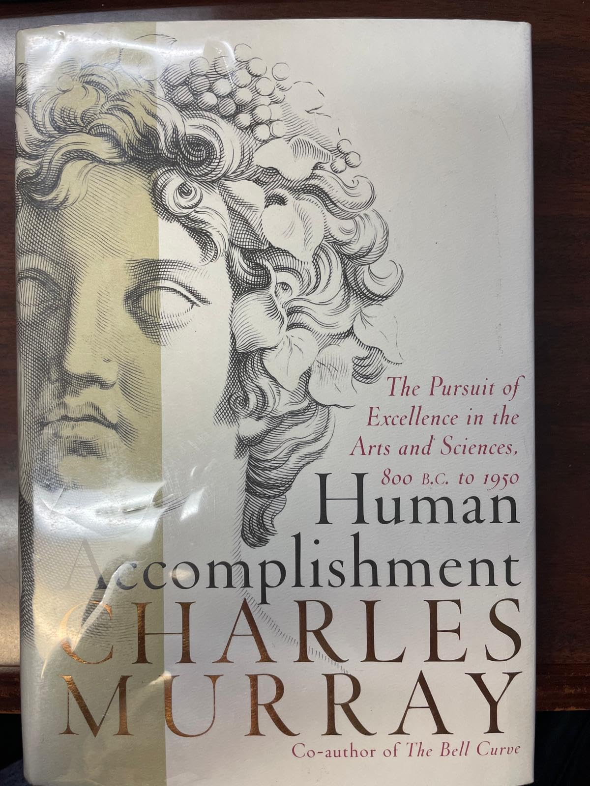 Human Accomplishment: The Pursuit of Excellence in the Arts