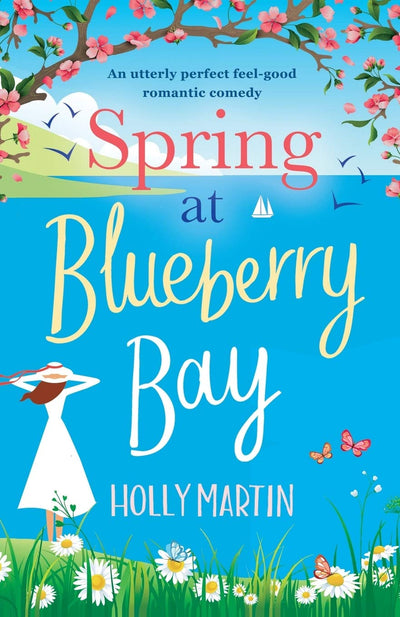 Spring at Blueberry Bay: An utterly perfect feel good romantic comedy (Hope Island)