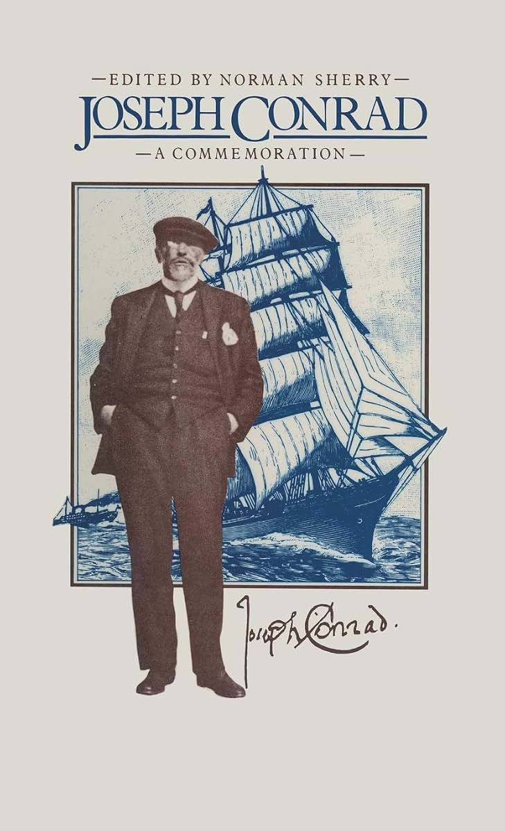 Joseph Conrad: A Commemoration (Commemoration: Papers from the 1974 International Conference)