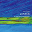 Water: A Very Short Introduction (Very Short Introductions)