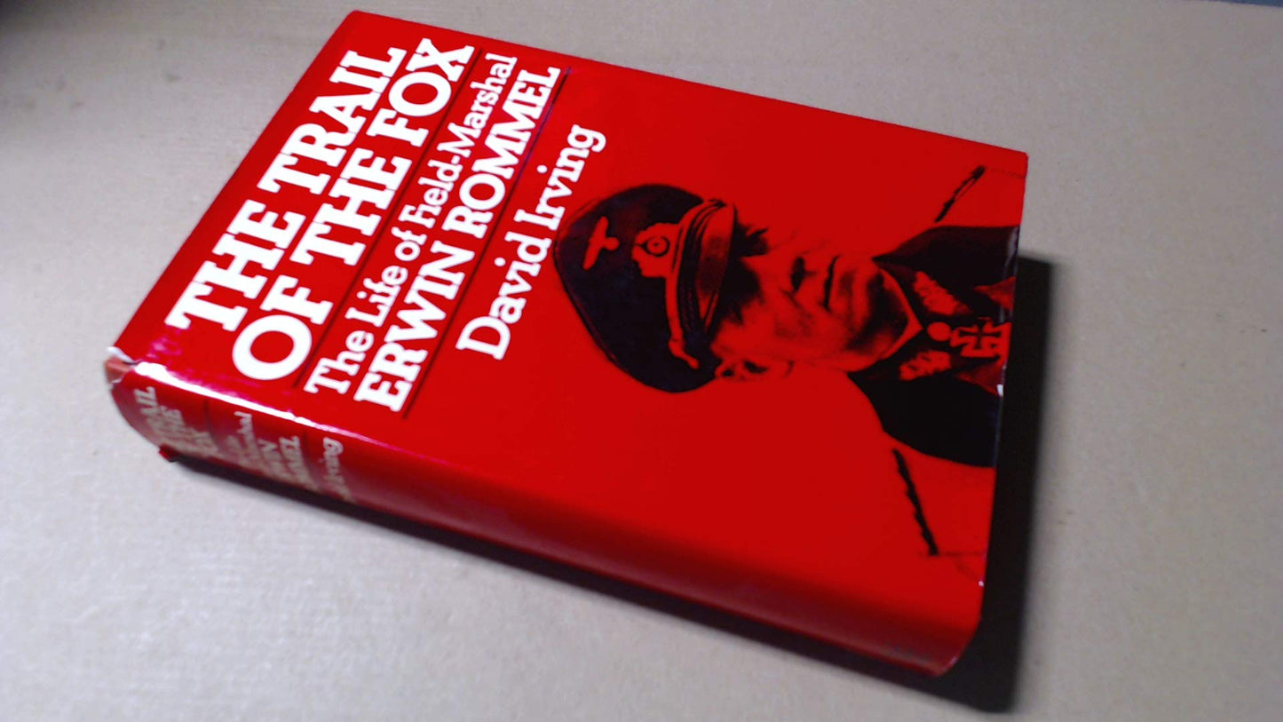 The Trail of the Fox by Irving, David John Cawdell