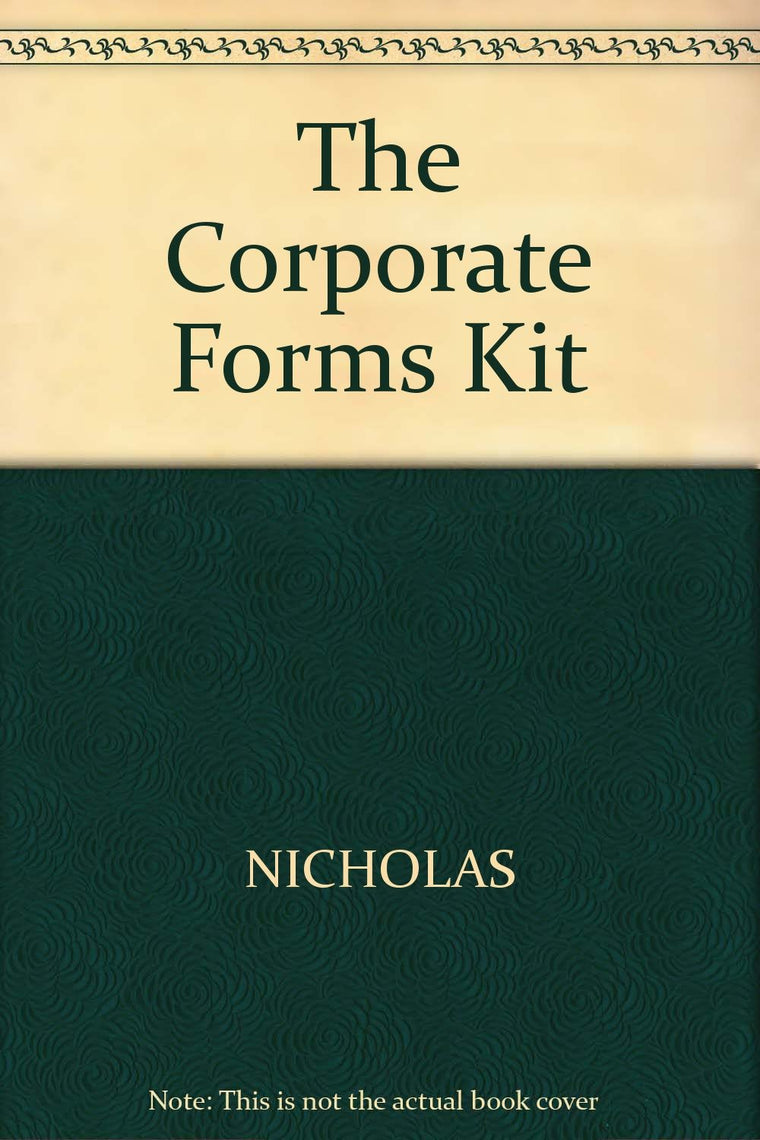 The Corporate Forms Kit/Book and Disk