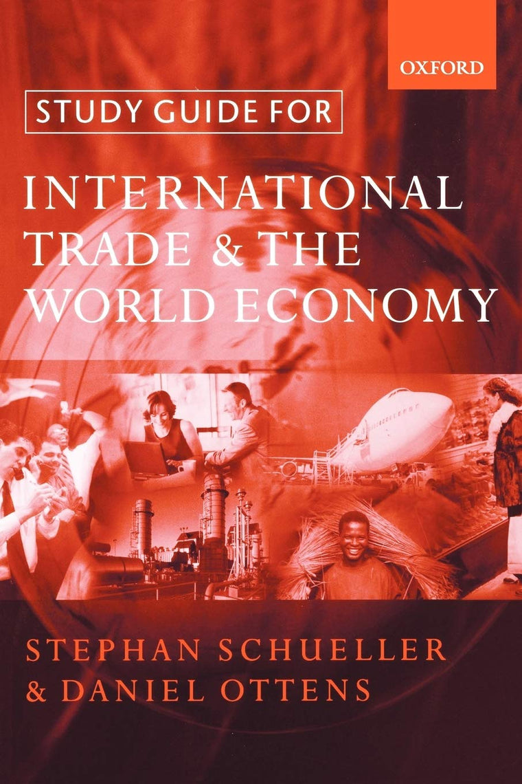 Study Guide For International Trade & The World Economy