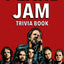 Pearl Jam Trivia Book: Uncover The Epic History & Facts Every Fan Should Know!