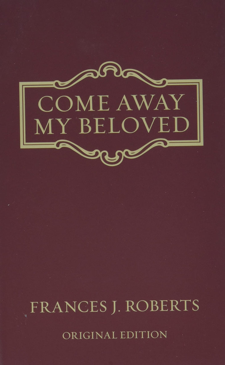 Come Away My Beloved - original Edition