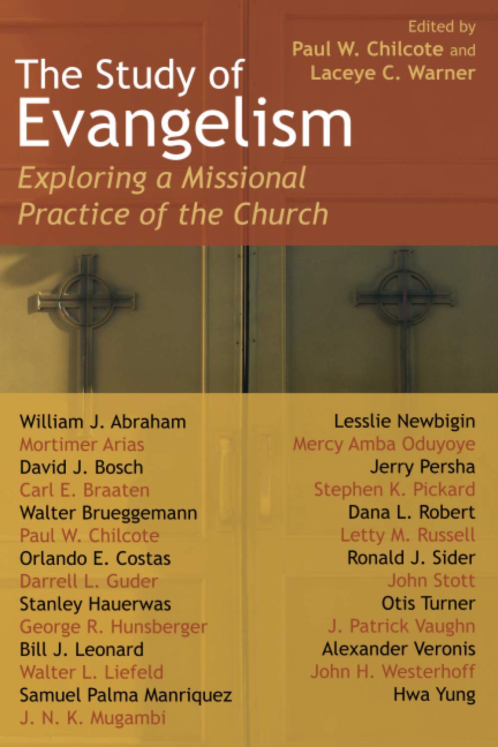 The Study of Evangelism: Exploring a Missional Practice of the Church