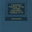 L'Apiculture Francaise: Revue Clectique D'Apiculture, Volumes 11-12 (French Edition)