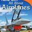 Take Off! All About Airplanes - Easy-to-Read Fact-Filled Airplane Book for Children Who Love Learning About Aviation