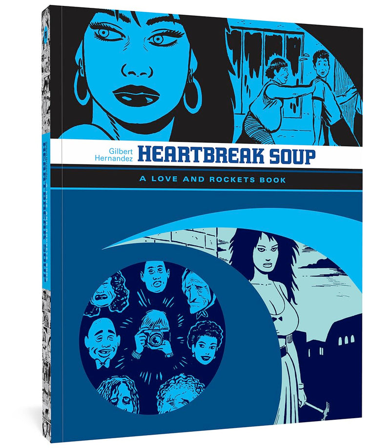 Heartbreak Soup (Love & Rockets)