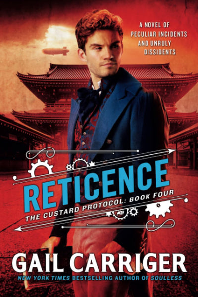 Reticence (The Custard Protocol, 4) by Carriger, Gail