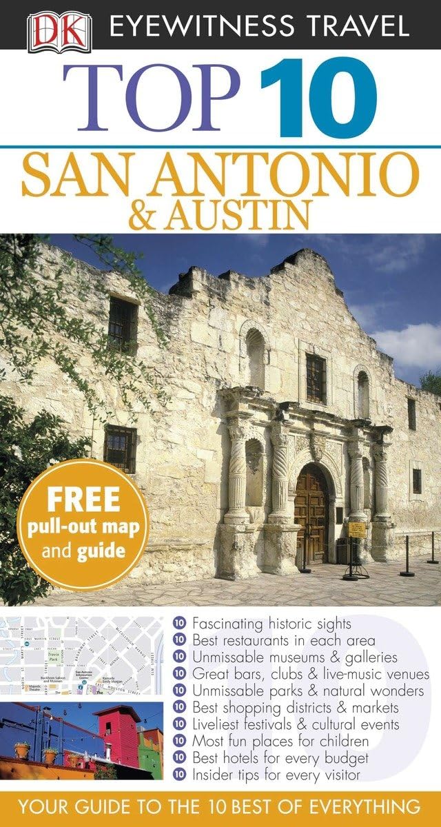 DK Eyewitness Top 10 San Antonio and Austin (Pocket Travel Guide)