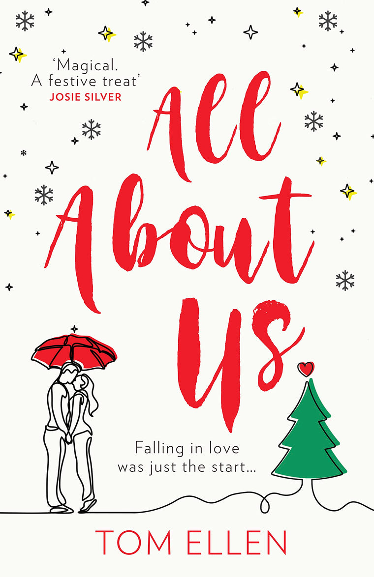 All About Us: The magical, romantic and heartwarming love story youll want to escape with this Christmas 2023