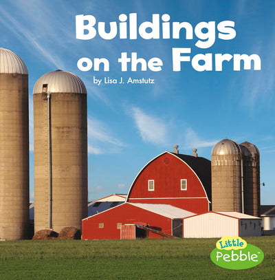 Buildings on the Farm (Farm Facts)