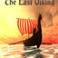 Saint Magnus, The Last Viking (God's Forgotten Friends)