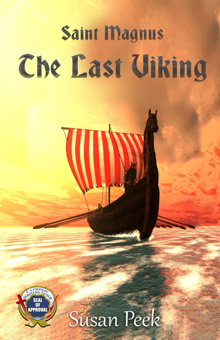 Saint Magnus, The Last Viking (God's Forgotten Friends)