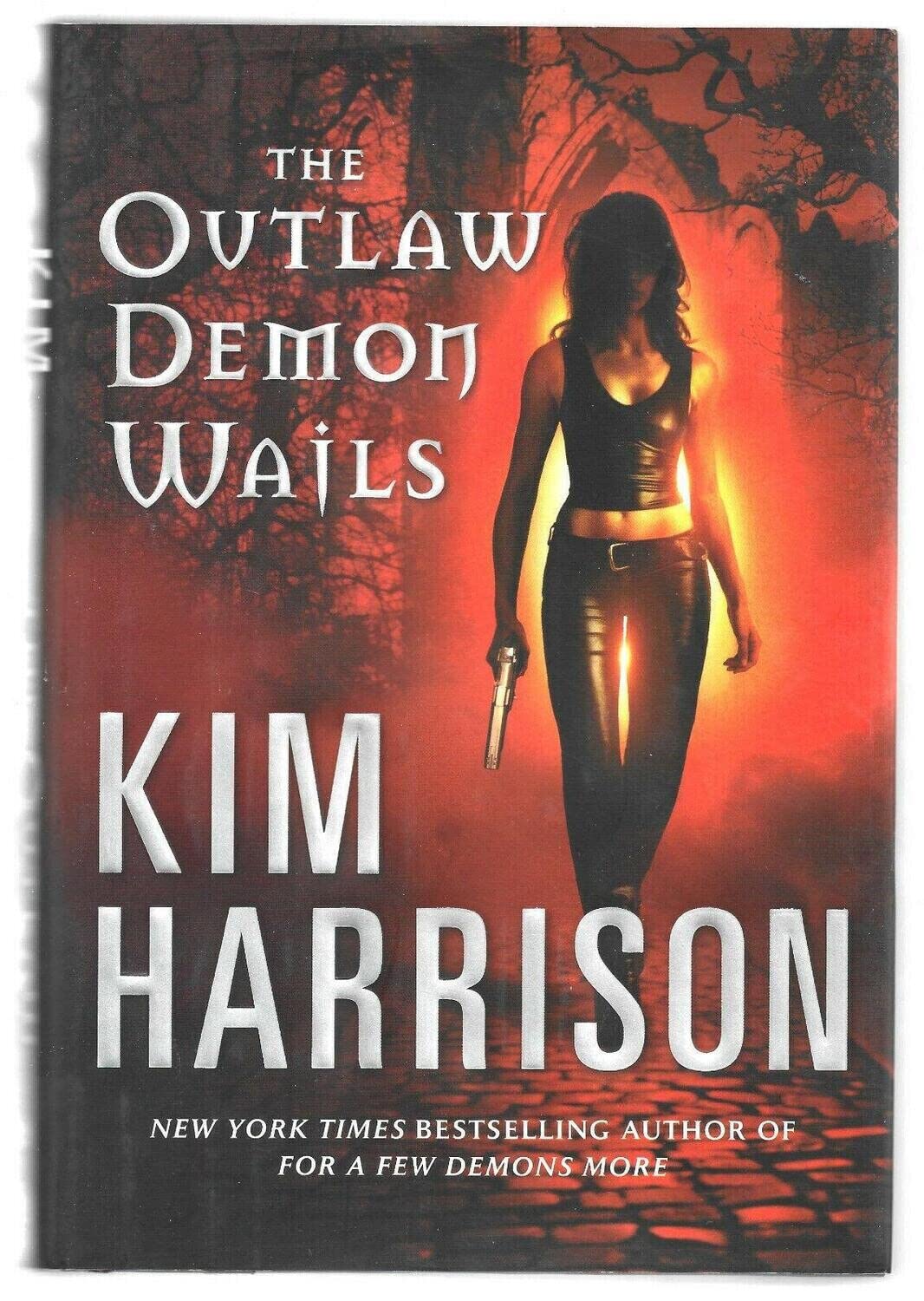 The Outlaw Demon Wails (The Hollows, Book 6)