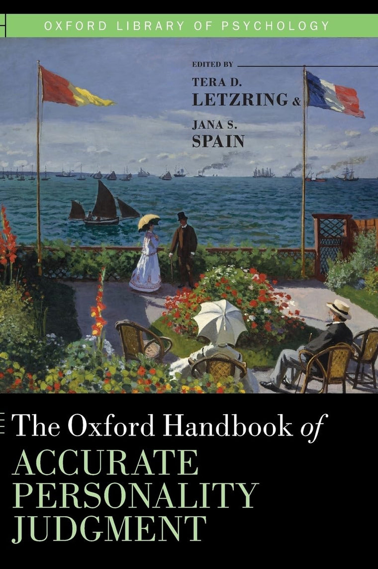 The Oxford Handbook of Accurate Personality Judgment (Oxford Library of Psychology)
