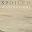 Spoiled Distinctions: Aesthetics and the Ordinary in French Modernism