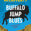 Buffalo Jump Blues: A Sean Stranahan Mystery