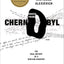 Voices from Chernobyl: The Oral History of a Nuclear Disaster