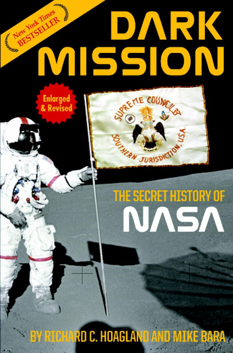 Dark Mission: The Secret History of NASA