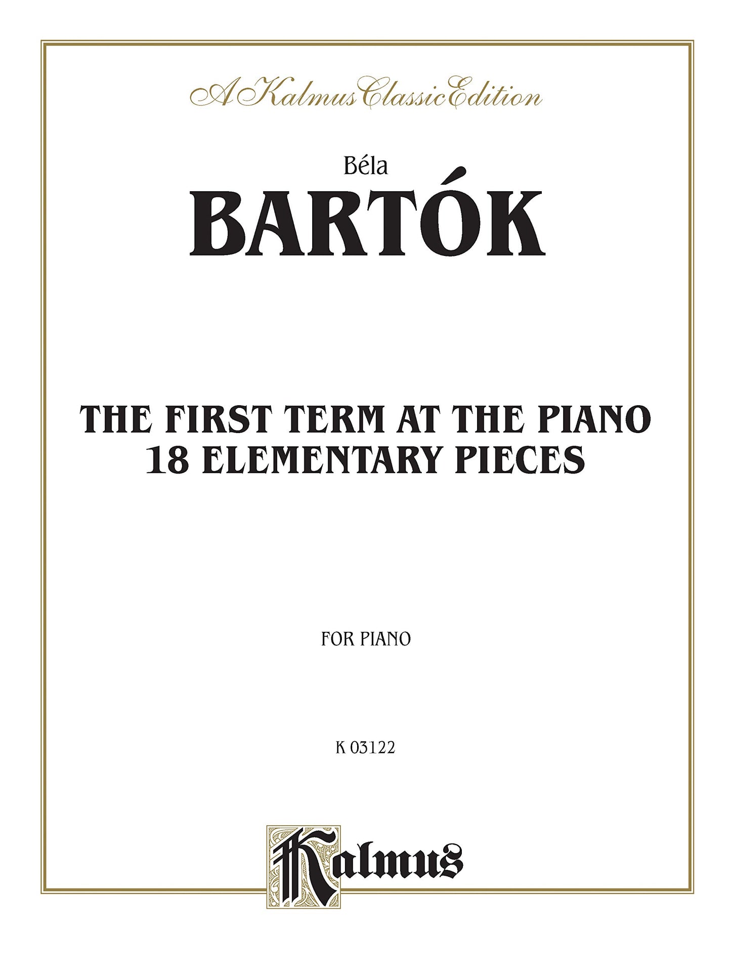 Bartok First Term at the Piano