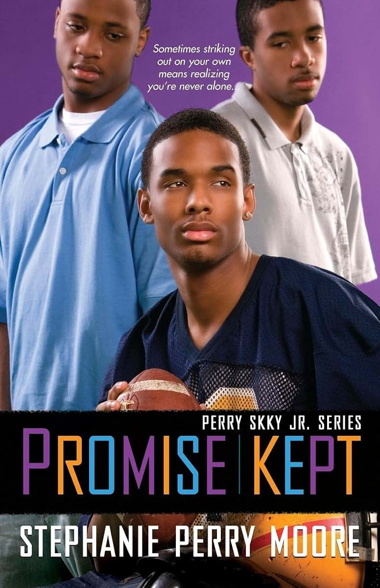 Promise Kept: Perry Skky Jr. Series #5